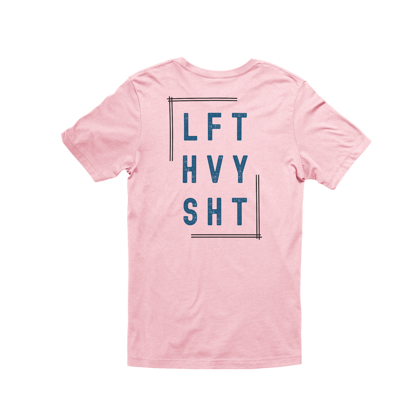 LFT HVY SHT - Unisex Tee