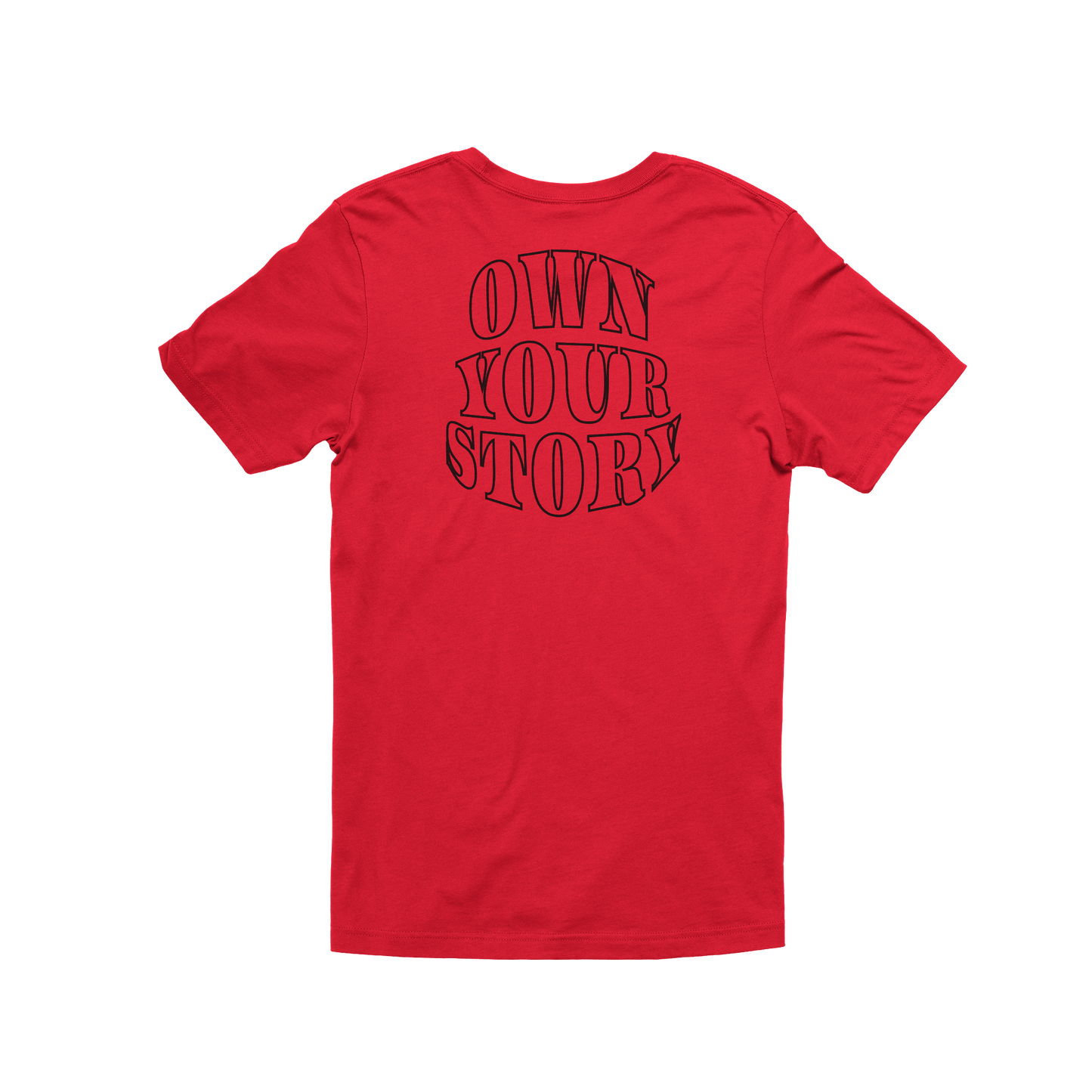 Own Your Story - Unisex Tee