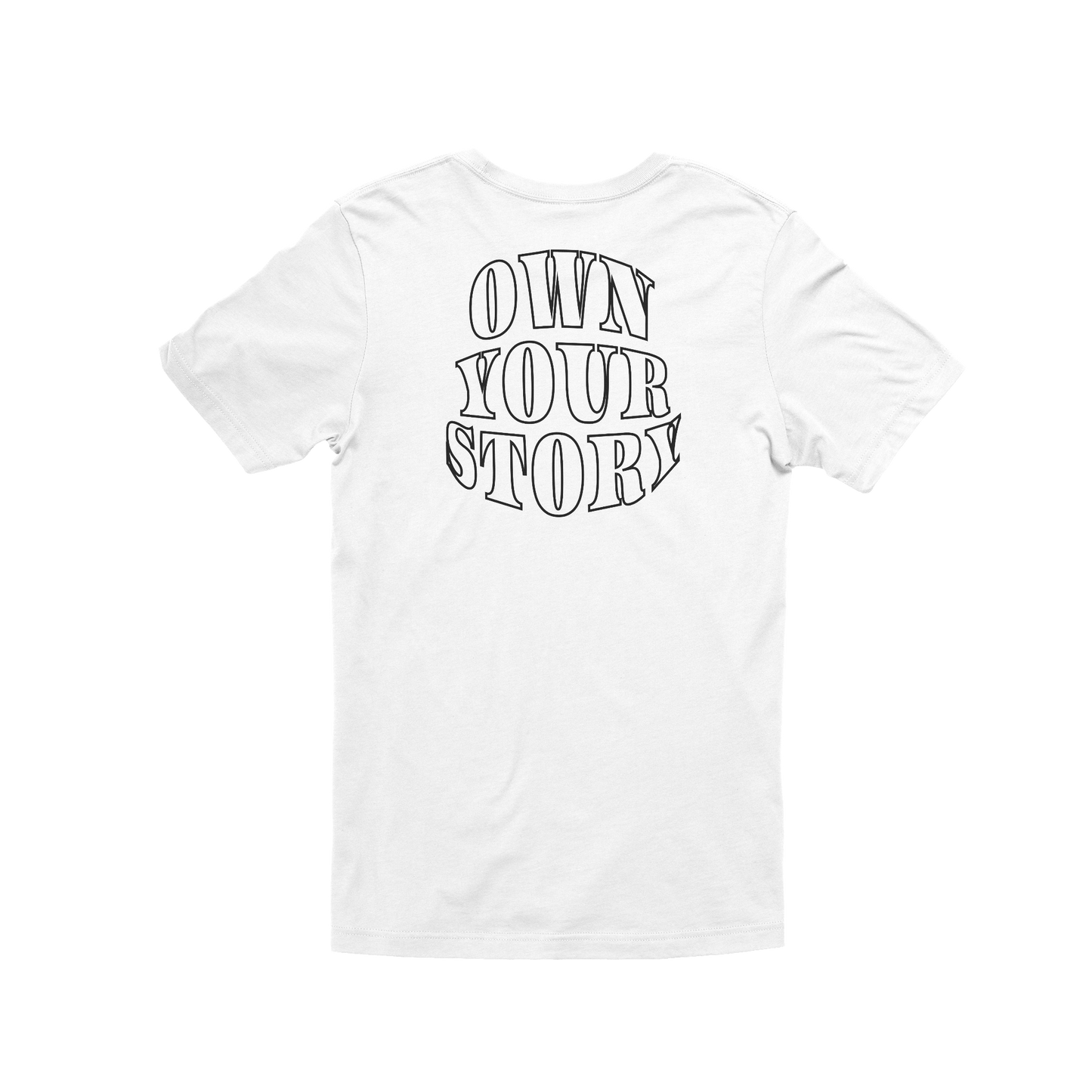 Own Your Story - Unisex Tee